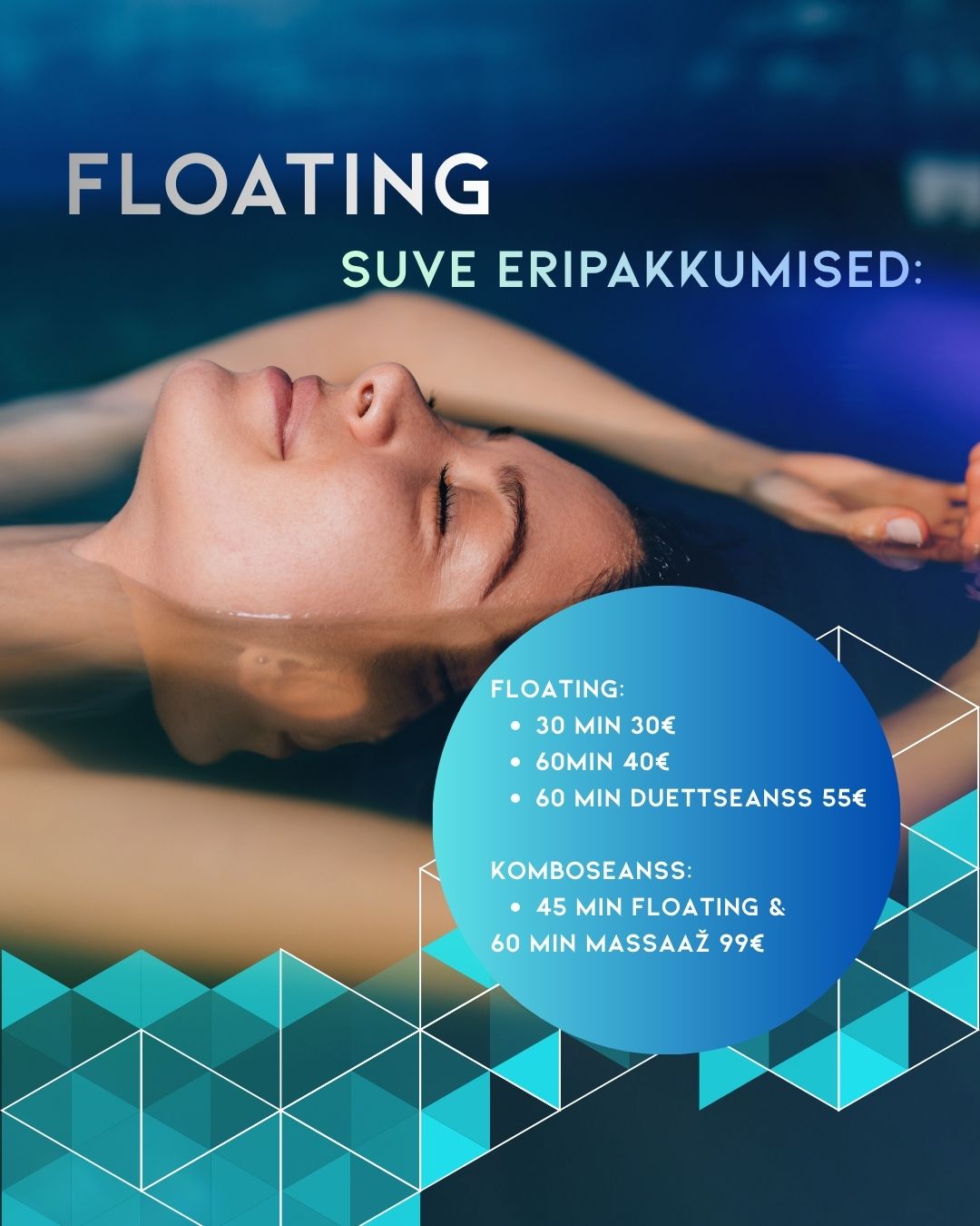 Suve eripakkumine FLOATING